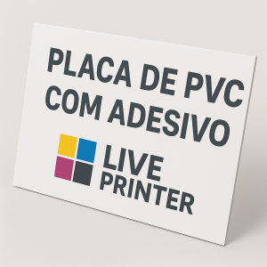 Placa de PVC - 3mm  - c/ Adesivo Aplicado Placa de PS 3mm Personalizado 4x0 - Só Frente  Corte Reto 